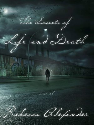 cover image of The Secrets of Life and Death